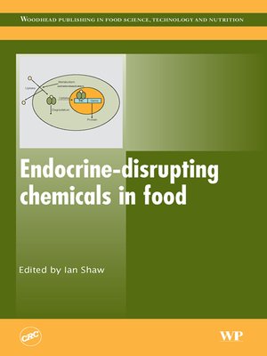 cover image of Endocrine-Disrupting Chemicals in Food